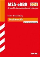 Doris Cremer, Olaf Klärner, Wolfgang Matschke, Heik Ohrt, Heike Ohrt - Mittlerer Schulabschluss 2016 - Mathematik, Berlin/Brandenburg