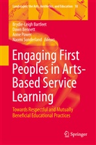 Brydie-Leigh Bartleet, Daw Bennett, Dawn Bennett, Anne Power, Anne Power et al, Naomi Sunderland - Engaging First Peoples in Arts-Based Service Learning