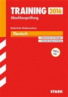 Susanne Falk, Mario Kammer, Marion Kammer, Marion von de Kammer, Andrea Rodekurth, Frank Stöber... - Training Abschlussprüfung 2016 - Deutsch, Realschule Niedersachsen, m. MP3-CD