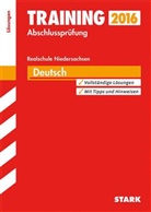 Marion Kammer, Marion von de Kammer, Frank Stöber, Marion von der Kammer - Training Abschlussprüfung 2016 - Deutsch, Realschule Niedersachsen (Lösungen)