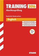 Birte Bendrich, Birte u a Bendrich, Heike Burfeind, Pau Jenkinson, Paul Jenkinson - Training Abschlussprüfung 2016 - Englisch, Realschule Niedersachsen, m. MP3-CD