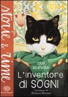 Ian McEwan, A. Browne - L'inventore di sogni