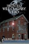 Cathi Weber - Haunted Willoughby, Ohio
