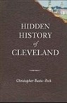 Christopher Busta-Peck - Hidden History of Cleveland