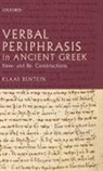 Bentein, Klaas Bentein, Klaas (Post-Doctoral Research Fellow Bentein, Bentein Klaas - Verbal Periphrasis in Ancient Greek