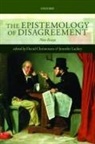 David Christensen, David Lackey Christensen, David Christensen, Christensen David, Jennifer Lackey - Epistemology of Disagreement