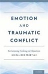 Michalinos Zembylas, Michalinos (Associate Professor of Educa Zembylas, Michalinos (Associate Professor of Education Zembylas, Zembylas Michalinos - Emotion and Traumatic Conflict