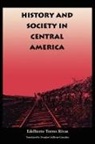Edelberto Torres Rivas, Edelberto Torres Rivas, Edelberto Torres-rivas - History and Society in Central America