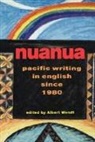 Albert Wendt - Nuanua