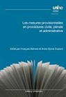 F. Dupont Bohnet, François Bohnet, Anne-Sylvie Dupont - Mesures provisionnelles procedures