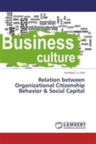 Archana S V Unni, Archana S. V. Unni - Relation between Organizational Citizenship Behavior & Social Capital