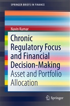 Navin Kumar - Chronic Regulatory Focus and Financial Decision-Making