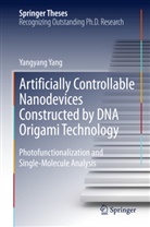 Yangyang Yang - Artificially Controllable Nanodevices Constructed by DNA Origami Technology