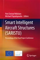 Pie Christof Wölcken, Piet Christof Wölcken, Papadopoulos, Papadopoulos, Michael Papadopoulos, Piet Christof Woelcken... - Smart Intelligent Aircraft Structures (SARISTU)