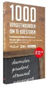 Nelleke Noordervliet, Nelleke Noordervliet - 1000 vergeetwoorden om te koesteren