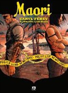 FEREY, Caryl Ferey, Caryl Férey, Camuncoli, Giuseppe Camuncoli - Maori