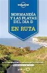 Oliver Berry, Oliver . . . [et al. ] Berry - Normandía y las playas del Día D : en ruta : para disfrutar de la libertad de la carretera