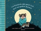 Sabine Bohlman, Kerstin Schoene - La història del petit liró que no podia dormir