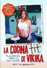 Verónica Costa Devesa, Juan Jesús Esteban Peral - Nutrición fitness : la cocina Fit de Vikika