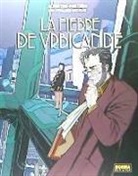 Beno&icirc;t Peeters, Fran&ccedil;ois Schuiten - Las ciudades oscuras, La fiebre de Urbicande