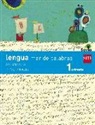 María Mercedes Garín Muñoz, María Mercedes . . . [et al. ] Garín Muñoz, Carmen Gil Martínez, Carmen . . . [et al. ] Gil Martínez, Elvira Menéndez, Begoña Oro Pradera - Savia, Mar de palabras, lengua, 1 Educación Primaria (Andalucía)