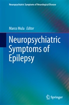 Marc Mula, Marco Mula - Neuropsychiatric Symptoms of Epilepsy
