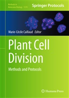 Marie-Cécil Caillaud, Marie-Cecile Caillaud, Marie-Cécile Caillaud - Plant Cell Division