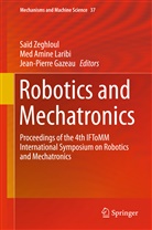 Me Amine Laribi, Med Amine Laribi, Jean-Pierre Gazeau, Amine Laribi, Med Amine Laribi, Saïd Zeghloul - Robotics and Mechatronics