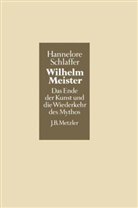 Hannelore Schlaffer - Wilhelm Meister