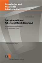 Sabine Langmaack - Teilzeitarbeit und Arbeitszeitflexibilisierung