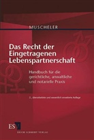 Karlheinz Muscheler - Recht der Eingetragenen Lebenspartnerschaft