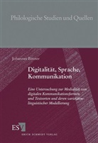 Johannes Bittner - Digitalität, Sprache, Kommunikation