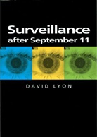 D Lyon, David Lyon, David (Queen's University Lyon - Surveillance After September 11