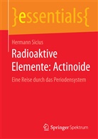 Hermann Sicius - Radioaktive Elemente: Actinoide