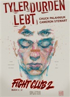 Chuc Palahniuk, Chuck Palahniuk, Cameron Stewart - Fight Club 2 - Tyler Durden lebt. Bd.1. Bd.1
