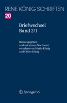 René König, König, Mari König, Mario König, Oliver König - Briefwechsel, 2 Bde.