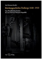 Karl-Hermann Kandler - Kirchengeschichte Freibergs. Bd.2