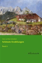 Marie Von Ebner-Eschenbach - Schönste Erzählungen
