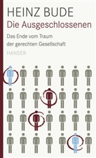 Heinz Bude - Die Ausgeschlossenen