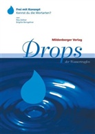 Drops, der Wassertropfen
