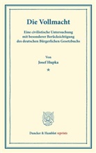 Josef Hupka - Die Vollmacht.