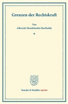 Albrecht Mendelssohn Bartholdy - Grenzen der Rechtskraft.