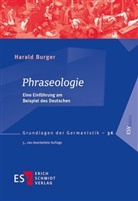 Harald Burger, Harald (Prof. Dr.) Burger - Phraseologie