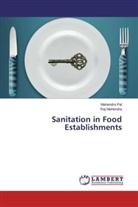 Raj Mahendra, Mahendr Pal, Mahendra Pal - Sanitation in Food Establishments