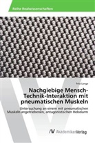 Fritz Lange - Nachgiebige Mensch-Technik-Interaktion mit pneumatischen Muskeln