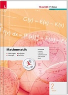 Wolfg Fischer, Wolfgang Fischer, Kathrin Gerstendorf, Helmut Girlinger, Theresi Klonner, Theresia Klonner... - Mathematik 2 BAKIP