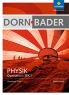 Pete Drehmann, Peter Drehmann, Dietma Fries, Dietmar Fries, Ulrich Kilian, Peter Drehmann... - Dorn-Bader Physik, Gymnasium Sek. I, Ausgabe 2016 für Rheinland-Pfalz: Dorn / Bader Physik SI - Ausgabe 2016 für Rheinland - Pfalz
