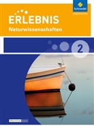Erlebnis Naturwissenschaften, Differenzierende Ausgabe 2014 für Nordrhein-Westfalen - 2: Erlebnis Naturwissenschaften - Differenzierende Ausgabe 2014 für Nordrhein-Westfalen