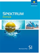 Thoma Appel, Thomas Appel, Benjami Dickert, Benjamin Dickert, Gerhard u a Glas, Appel Thomas - Spektrum Physik SI - Ausgabe 2016 für Rheinland-Pfalz