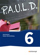 Thomas Bartoldus u a, Johannes Diekhans, Michae Fuchs, Michael Fuchs - P.A.U.L. D., Ausgabe Gymnasium Baden-Württemberg: P.A.U.L. D. - Persönliches Arbeits- und Lesebuch Deutsch - Für Gymnasien in Baden-Württemberg u.a.